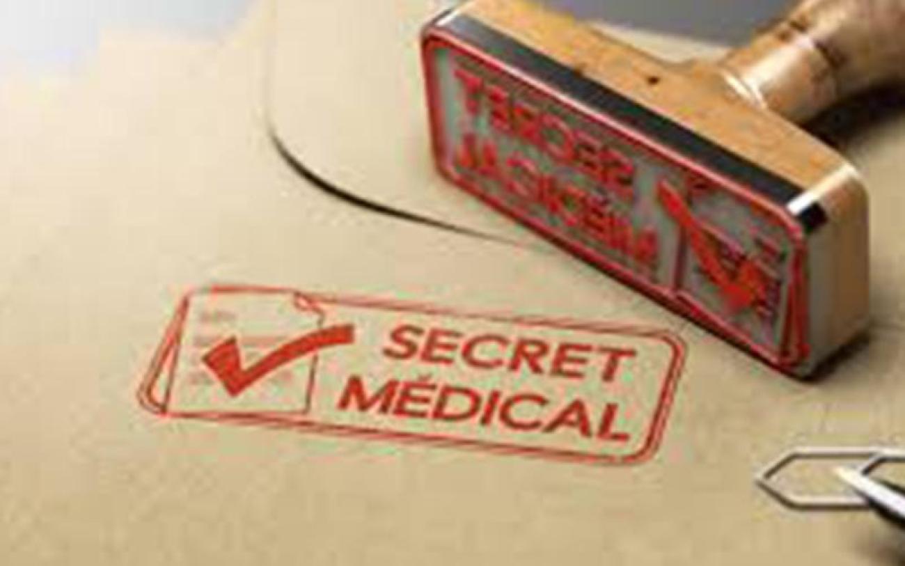 Le secret médical Le secret médical
